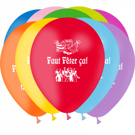 Ballons imprimés sur 1 face Faut feter ça